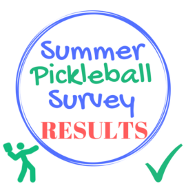 Summer Pickleball Survey Results